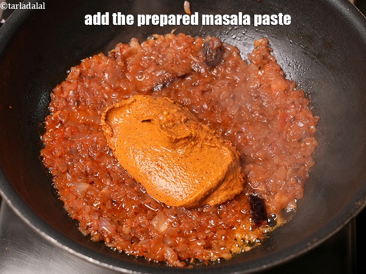 Step 26 – Add the prepared masala paste.