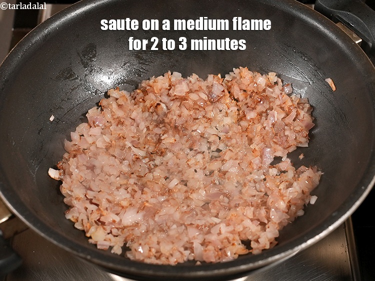 Step 26 – Saute on a medium flame for 2 to 3 minutes.