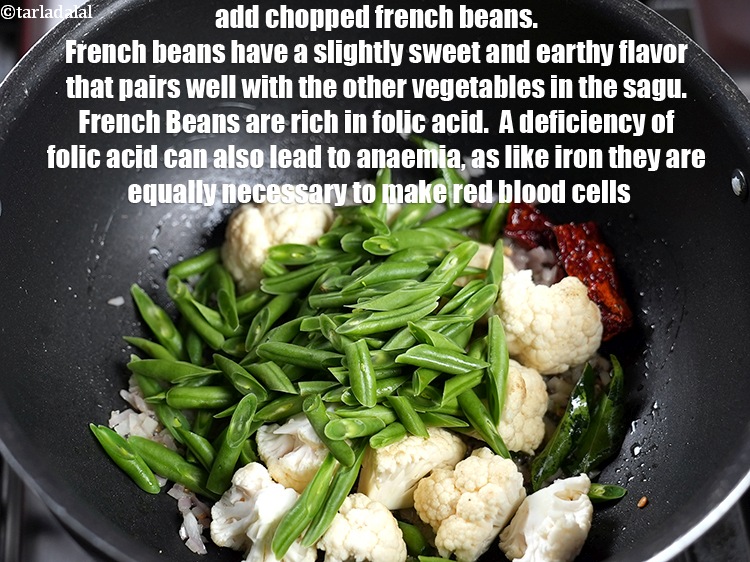 Step 43 – Add &frac34; cup <a href="https://www.tarladalal.com/glossary-chopped-french-beans-797i">chopped french beans</a>.&nbsp;French beans have a slightly sweet and earthy flavor …