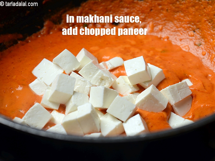 Step 28 – In the makhani sauce, add 1 cup <a href="https://www.tarladalal.com/glossary-chopped-paneer-995i">chopped paneer (cottage cheese)</a>.
