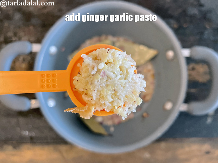 Step 45 – Add&nbsp;<meta charset="UTF-8" />2 tsp&nbsp;<a href="glossary-ginger-garlic-paste-adrak-lehsun-ki-pate-adrak-lahsun-ki-paste-939i">ginger-garlic (adrak-lehsun) paste</a>.