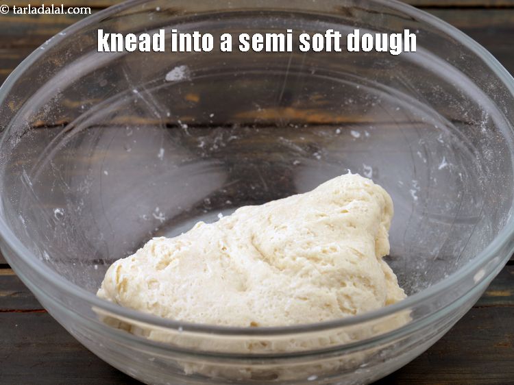 Step 29 – Add enough water and knead into a semi soft dough.&nbsp;