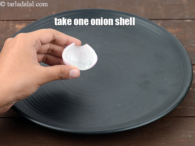 Step 30 – Take one onion shell.