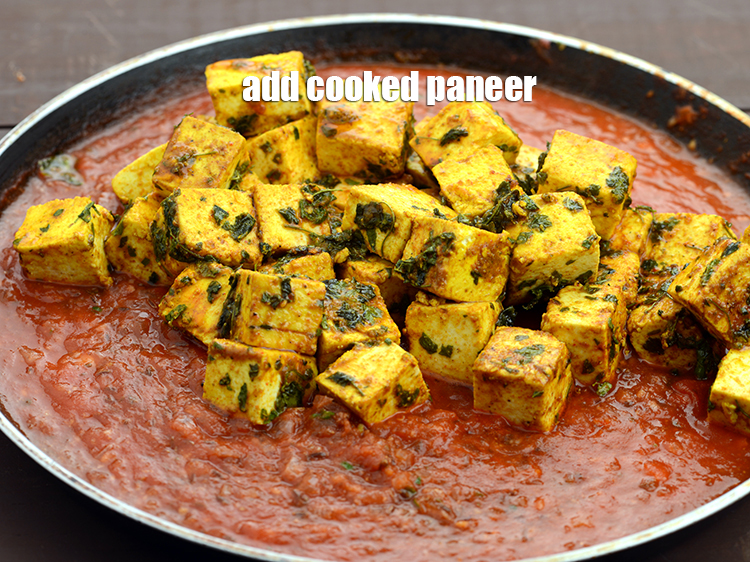 Step 27 – Add the cooked paneer.