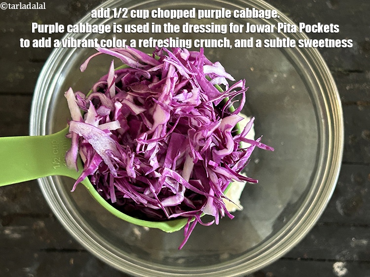 Step 29 – Add&nbsp;1/2 cup chopped purple cabbage.&nbsp;Purple cabbage is used in the dressing for Jowar Pita Pockets …