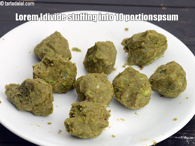 Step 28 – Divide the stuffing into 10 equal portions and keep aside.