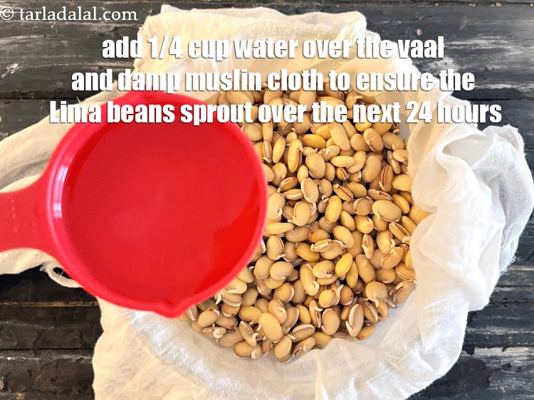 Step 11 – Add 1/4 cup water over the vaal and damp muslin cloth to ensure the lima …