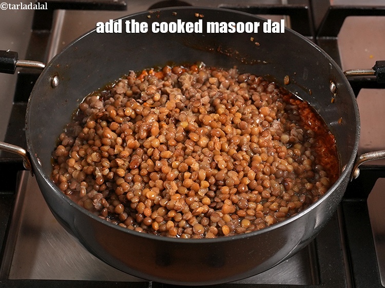 Step 30 – Add the cooked masoor dal.