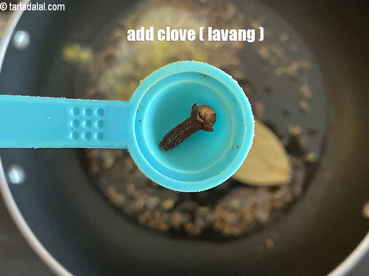 Step 31 – Add&nbsp;<meta charset="UTF-8" />1&nbsp;<a href="glossary-cloves-laung-lavang-322i">clove (laung / lavang)</a>.