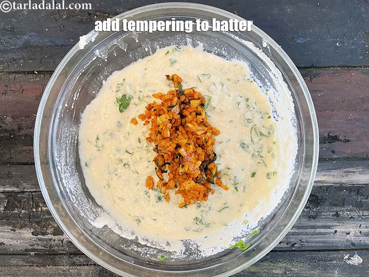 Step 30 – Add this tempering to the batter.