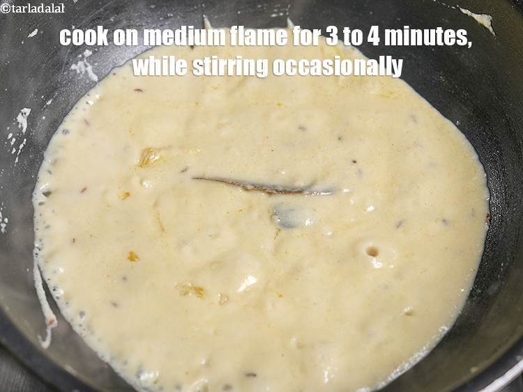 Step 31 – Cook on medium flame for 3 to 4 minutes, while stirring occasionally.