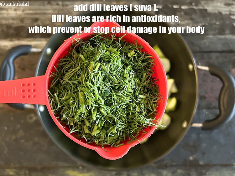 स्टेप 19 – ३/४ कप&nbsp;<a href=""https://www.tarladalal.com/glossary-dill-leaves-shepu-suva-bhaji-hindi-376i"">सुवा भाजी (शेपू)</a>&nbsp;डालें।&nbsp;शेपू&nbsp;में एक विशिष्ट सुगंध होती है …