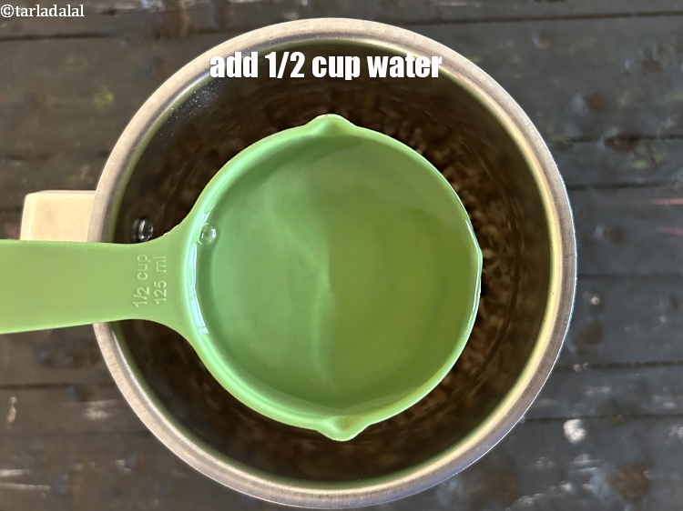 Step 5 – Add&nbsp;<meta charset="UTF-8" />&frac12; cup of water.