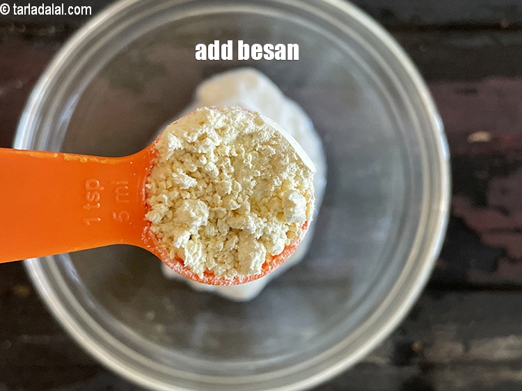 Step 15 – Add&nbsp;<meta charset="UTF-8" />1 tsp&nbsp;<a href="glossary-besan-chana-dal-flour-bengal-gram-flour-952i">besan (bengal gram flour)</a>.