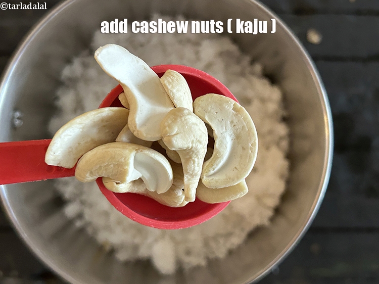 Step 4 – Add&nbsp;<meta charset="UTF-8" /><meta charset="UTF-8" />2 tbsp&nbsp;<a href="glossary-cashew-nuts-kaju-840i">cashewnuts (kaju)</a>.