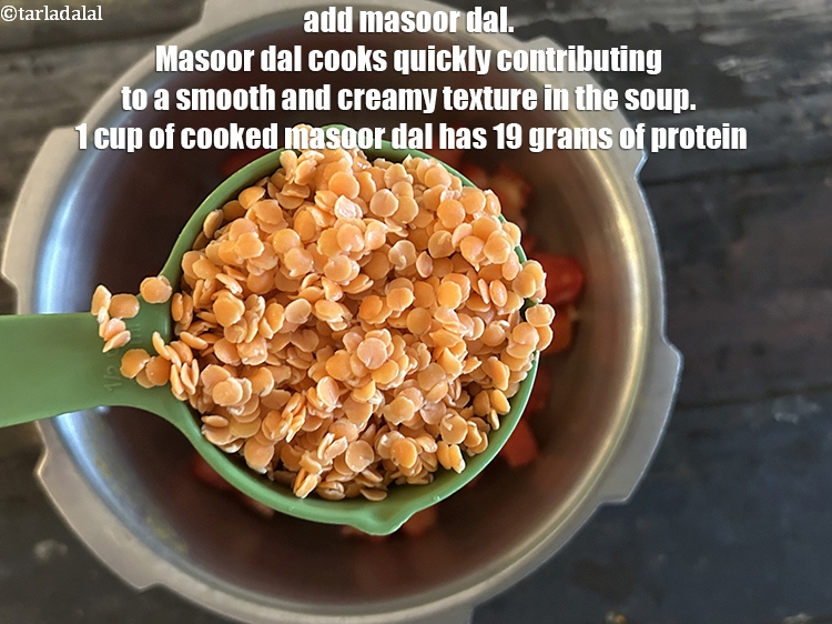 Step 6 – Add 1 cup&nbsp;<a href="glossary-masoor-dal-split-red-lentil-masoor-ki-dal-303i">masoor dal (split red lentil)</a>&nbsp;, washed and drained.&nbsp;Masoor dal cooks quickly and …