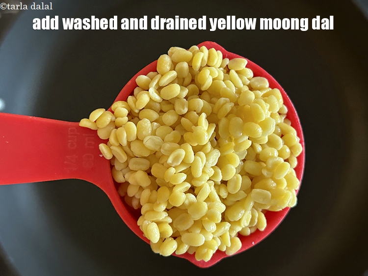 Step 5 – Add&nbsp;<meta charset="UTF-8" />1/2&nbsp;cup&nbsp;<a href="glossary-yellow-moong-dal-split-yellow-gram-peeli-moong-dal-488i">yellow moong dal (split yellow gram)</a>&nbsp;, washed and drained.