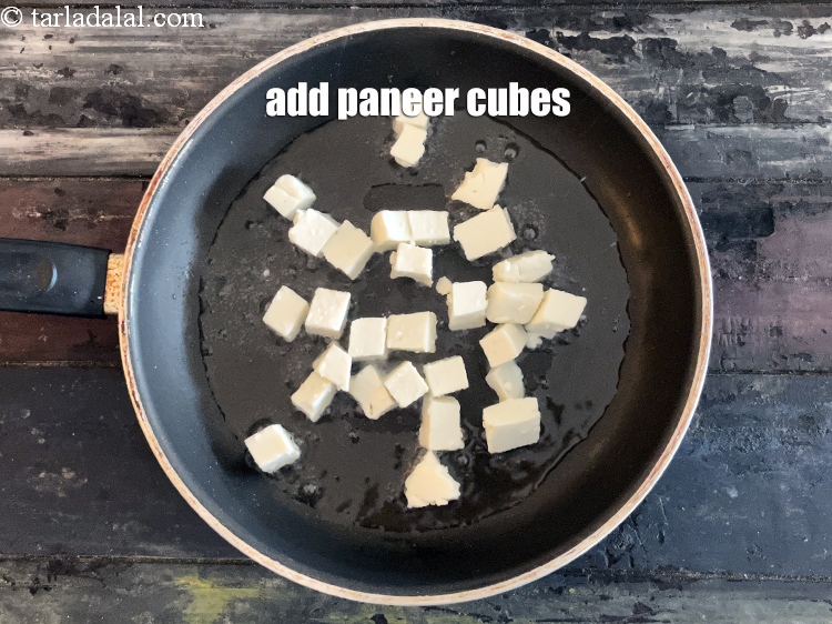 Step 14 – Add&nbsp;<meta charset="UTF-8" />3/4 cup&nbsp;<a href="glossary-paneer-cubes-cottage-cheese-cubes-1002i">paneer (cottage cheese) cubes</a>.