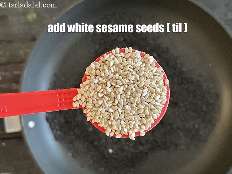 Step 4 – Add&nbsp;<meta charset="UTF-8" />5 tbsp&nbsp;white&nbsp;sesame seeds (til).&nbsp;Select good quality of sesame seeds. Choose seeds which are …