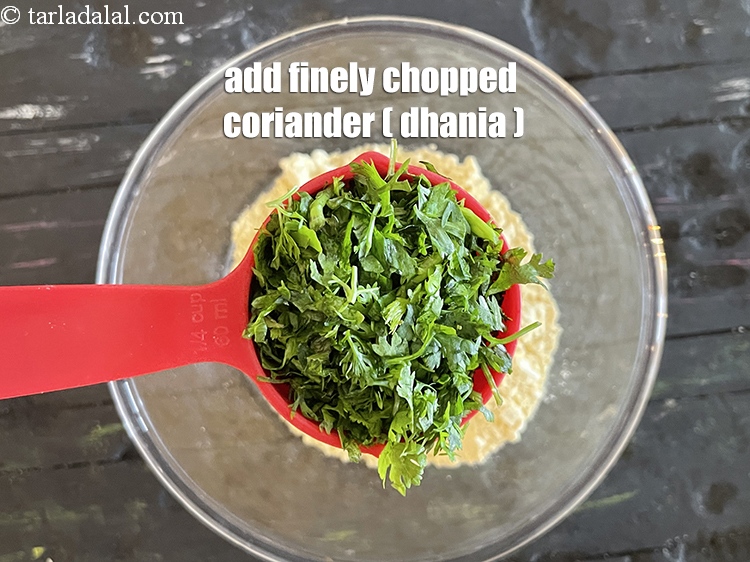 Step 4 – Add&nbsp;<meta charset="UTF-8" />1/4 cup&nbsp;finely&nbsp;<a href="glossary-chopped-coriander-783i">chopped coriander (dhania)</a>.