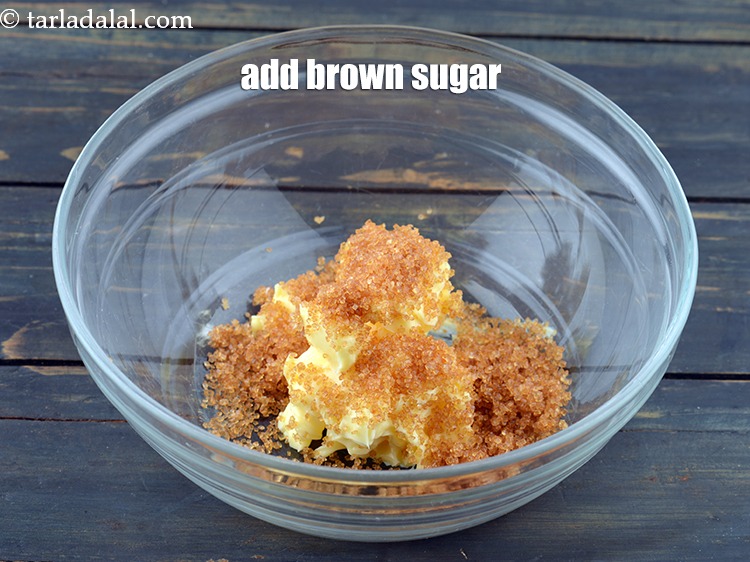 Step 4 – Add 1/4 cup&nbsp;<a href="https://www.tarladalal.com/glossary-brown-sugar-283i">brown sugar</a>.