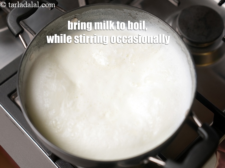 Step 5 – Bring the milk to boil, while stirring occasionally.