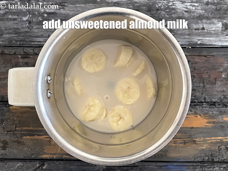 Step 6 – Add&nbsp;<meta charset="UTF-8" />1 cup&nbsp;readymade&nbsp;<a href="glossary-unsweetened-almond-milk-badam-ka-doodh-2555i">almond milk</a>&nbsp;(unsweetened and unflavoured).