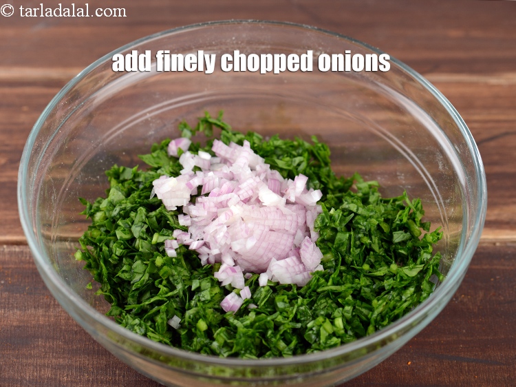 Step 4 – Add 1/4 cup finely <a href="https://www.tarladalal.com/glossary-chopped-onions-722i">chopped onions</a>.