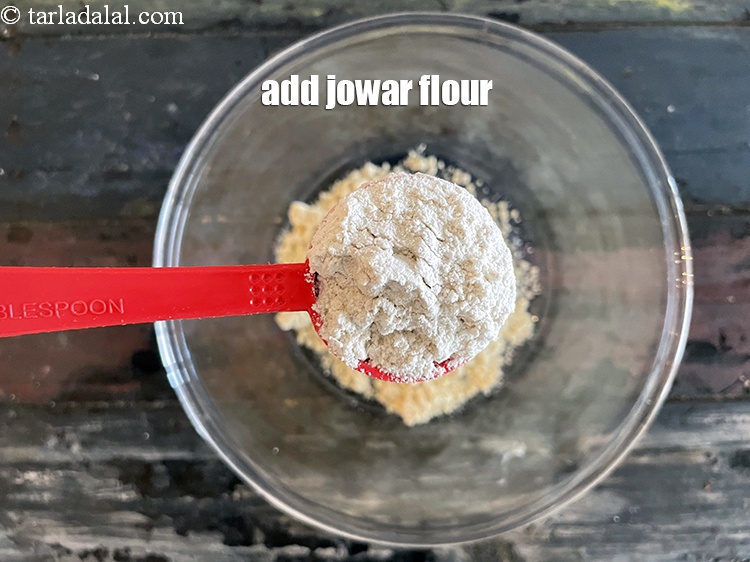 Step 6 – Add&nbsp;<meta charset="UTF-8" />5 tbsp&nbsp;<a href="glossary-jowar-flour-jowar-ka-atta-white-millet-flour-sorghum-flour-483i">jowar (white millet) flour</a>.