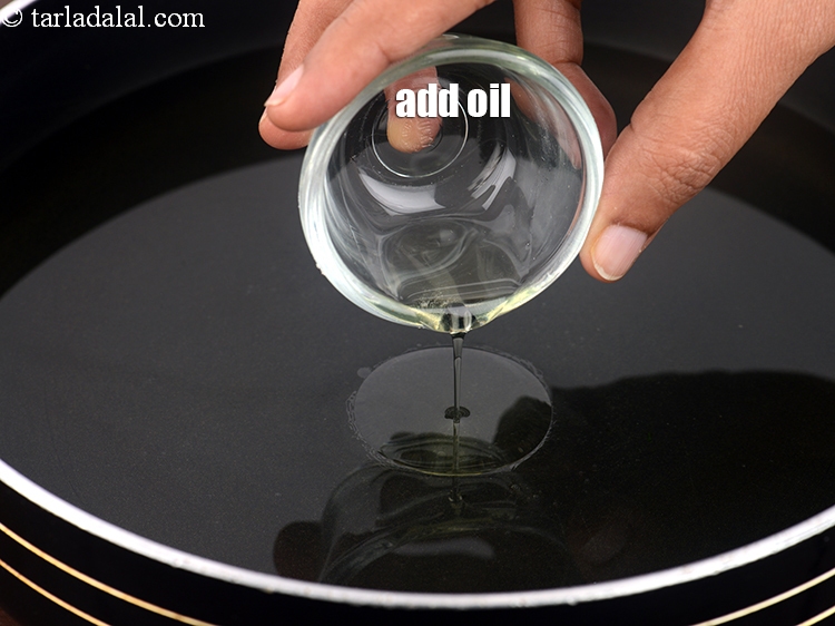 Step 4 – Add 1 tsp&nbsp;<a href="https://tarladalal.com/glossary-oil-671i">oil</a>.&nbsp;