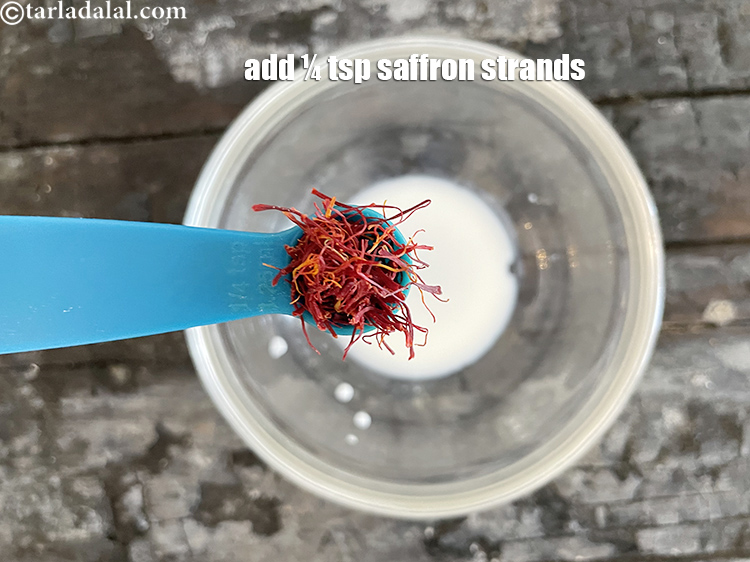 Step 5 – Add&nbsp;1/4 tsp&nbsp;<a href="glossary-saffron-kesar-520i">saffron (kesar) strands</a>.