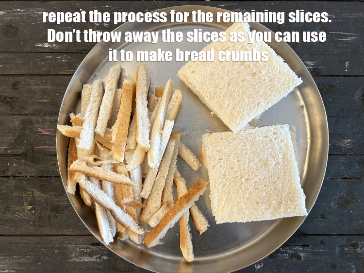Step 5 – Repeat the process for the remaining slices.