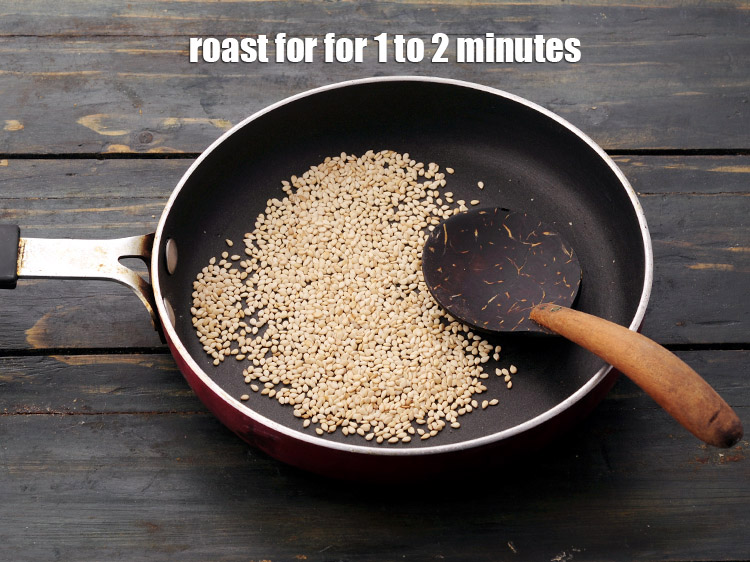 Step 4 – Roast on a slow flame for 1 to 2 minutes. Remember to it stir continuously …