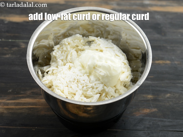 Step 5 – Add 1 tbsp&nbsp;<a href="https://www.tarladalal.com/glossary-low-fat-curds-low-cal-dahi-low-calorie-curd-low-fat-yogurt-1107i">low-fat curds (dahi)</a>&nbsp;or regular curd.