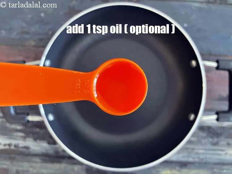 स्टेप 38 – अगर आप स्वस्थ हैं तो इसमें 1 चम्मच तेल भी …