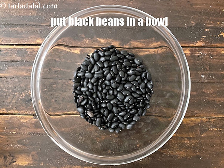 Step 4 – Put the black beans in a bowl as we want to soak them.