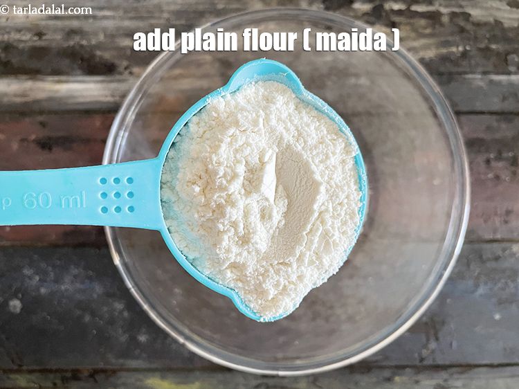 Step 8 – Add&nbsp;<meta charset="UTF-8" />1/2 cup&nbsp;<a href="glossary-plain-flour-maida-188i">plain flour (maida)</a>.