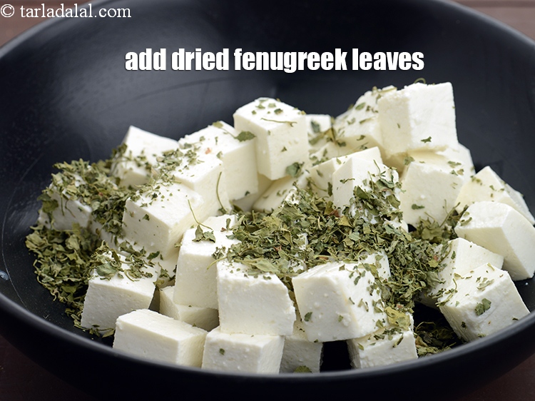 Step 4 – Add 2 tbsp <a href="https://tarladalal.com/glossary-dried-fenugreek-leaves-kasuri-methi-374i">dried fenugreek leaves (kasuri methi)</a>.