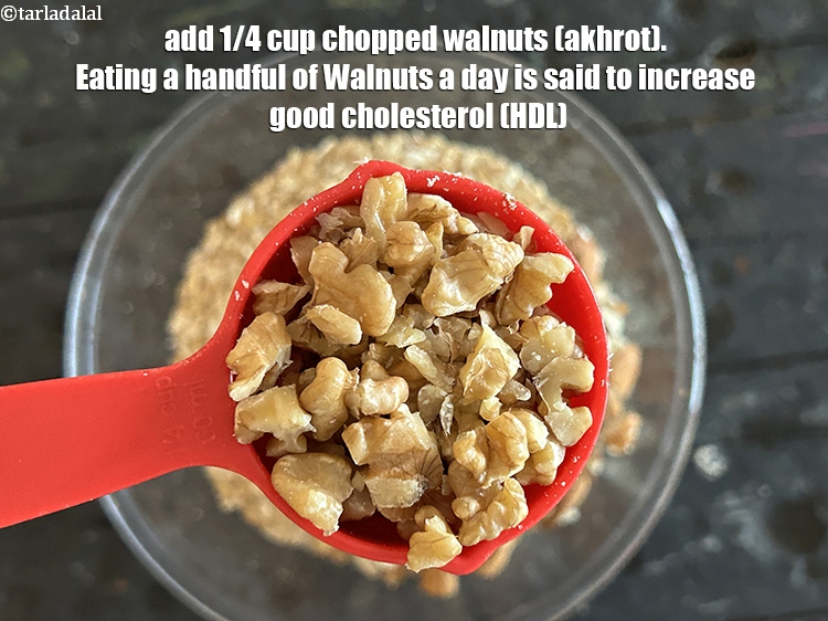 Step 7 – <meta charset="UTF-8" />Add 1/4 cup&nbsp;<a href="glossary-chopped-walnuts-785i">chopped walnuts (akhrot)</a>.&nbsp;Eating a handful of&nbsp;<a href="https://www.tarladalal.com/recipes-using-walnuts-784">Walnuts</a>&nbsp;a day is said …