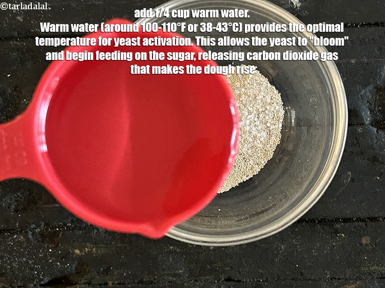 स्टेप 5 – 1/4 कप गर्म पानी डालें। गर्म पानी (लगभग 100-110&deg;F या …