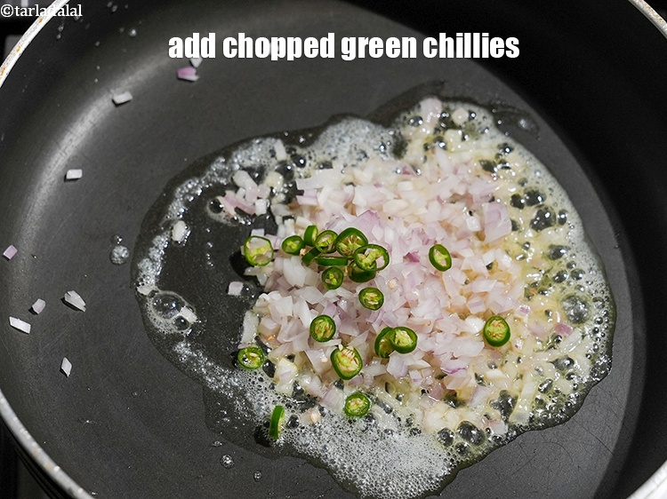 Step 11 – Add &frac12; tsp&nbsp;<a href="https://www.tarladalal.com/glossary-chopped-green-chilli-820i">chopped green chillies</a>.