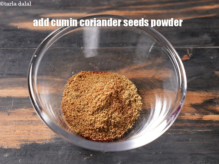 Step 12 – Add 2 tsp cumin coriander seeds powder.