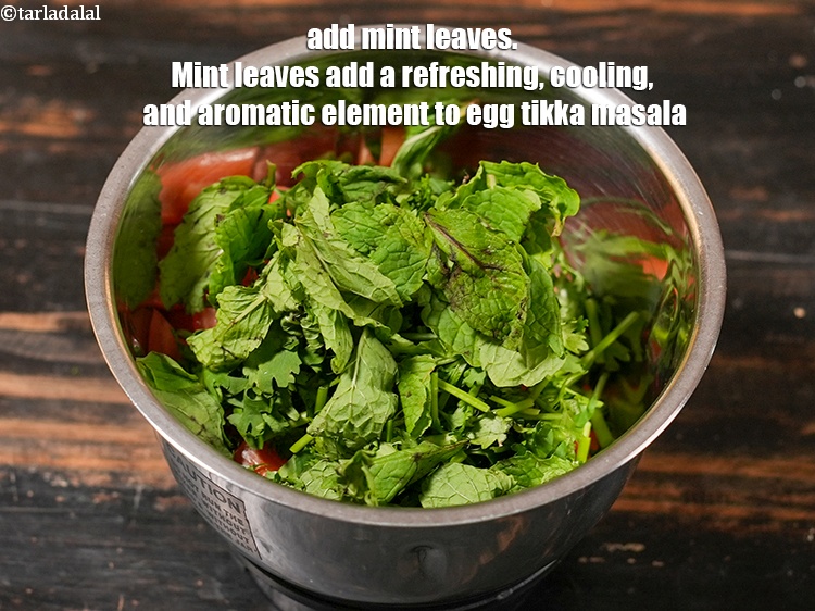 Step 5 – Add 2 tbsp <a href="https://www.tarladalal.com/glossary-mint-leaves-pudina-phudina-521i">mint leaves (pudina)</a>. Mint leaves (pudina) add a refreshing, cooling, and …