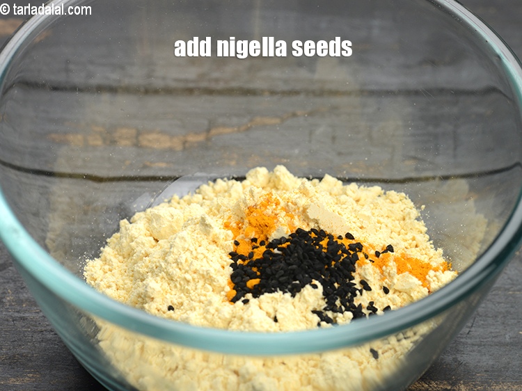 Step 6 – Add &frac14; tsp&nbsp;<a href="https://www.tarladalal.com/glossary-nigella-seeds-kalonji-onion-seeds-552i">nigella seeds (kalonji)</a>.