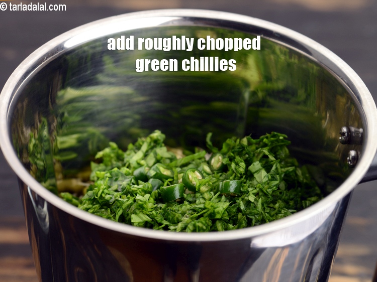 Step 5 – Add &frac12; tsp roughly <a href="https://www.tarladalal.com/glossary-chopped-green-chilli-820i">chopped green chillies</a>.&nbsp;