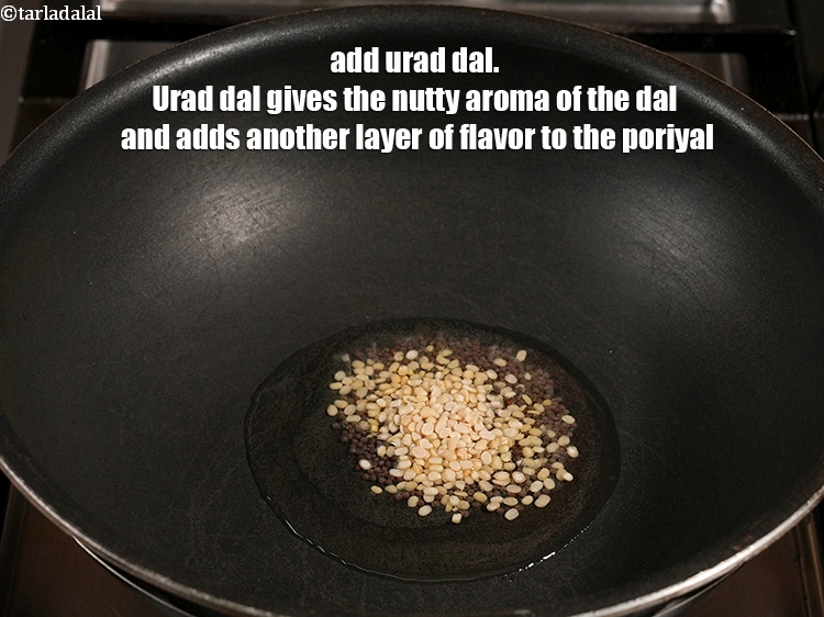 Step 5 – Add 1 tsp <a href="https://www.tarladalal.com/glossary-urad-dal-split-black-lentil-941i">urad dal (split black lentils)</a>. Urad dal gives the nutty aroma …