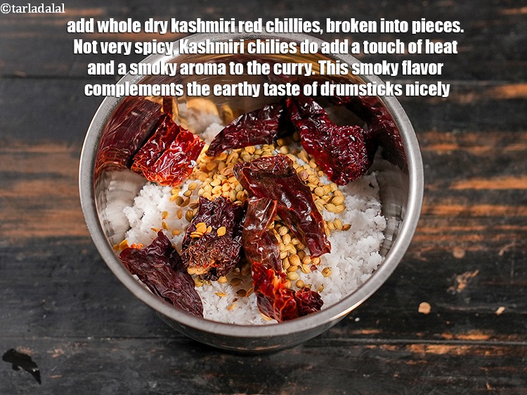 Step 5 – Add 4 <a href="https://www.tarladalal.com/glossary-whole-dry-kashmiri-red-chillies-kashmiri-mirch-kashmiri-lal-mirch-332i">whole dry kashmiri red chillies</a>, broken into pieces. Not very spicy, Kashmiri …