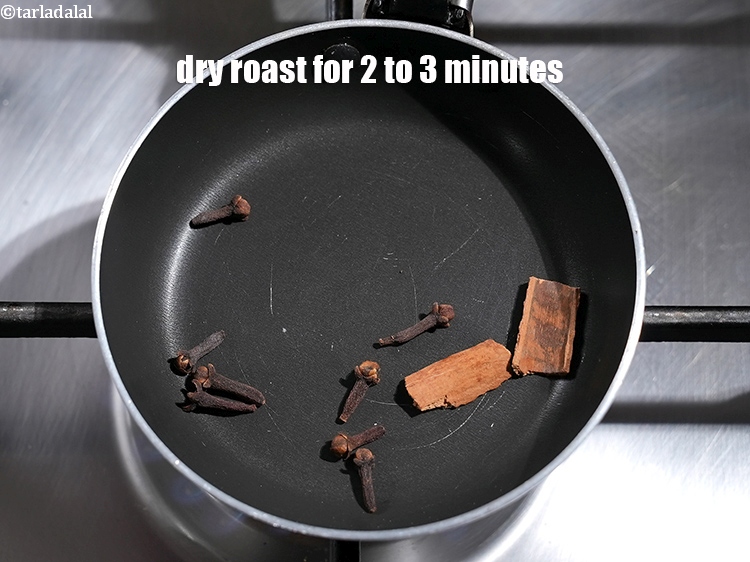 Step 5 – Dry roast on a medium flame for 2 to 3 minutes.
