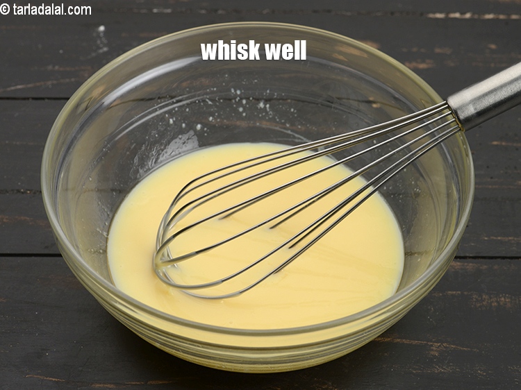 Step 6 – Whisk well.