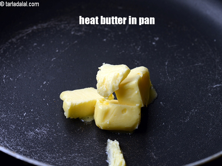 Step 32 – Heat 1 tbsp butter in a non-stick pan.